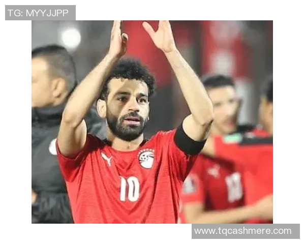 萨拉赫领衔埃及足球崛起之路展现非洲之光与激情 萨拉赫领衔埃及足球崛起之路展现非洲之光与激情