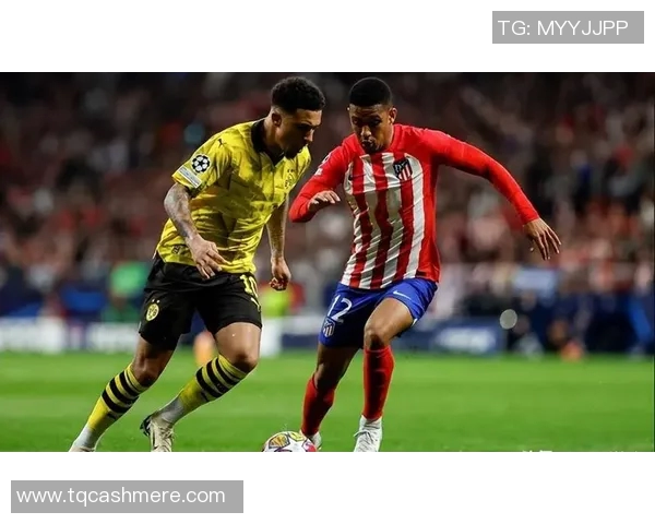 多特蒙特与马竞激战欧冠小组赛谁能笑到最后争夺晋级名额 多特蒙特与马竞激战欧冠小组赛谁能笑到最后争夺晋级名额